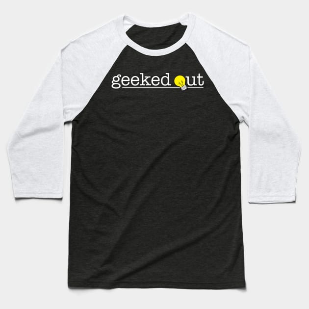 Geeked Out Baseball T-Shirt by drjonataye